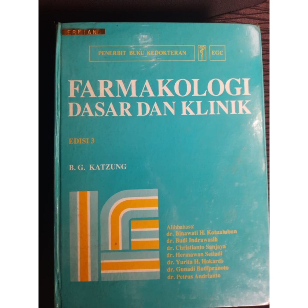 Buku Farmakologi dasar dan klinik Kedokteran