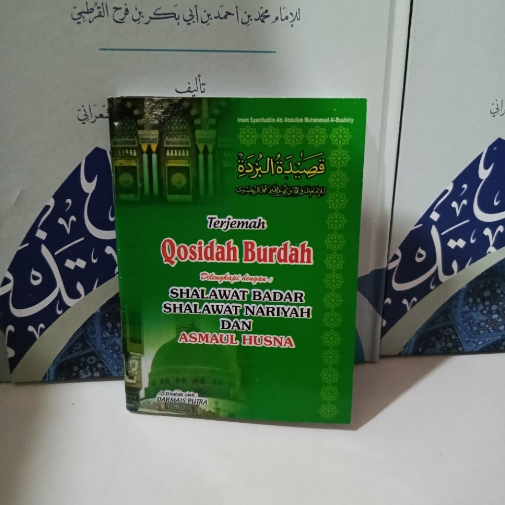 TERJEMAH INDONESIA QOSHIDAH BURDAH DRI LENGKAP DENGAN sholawat dan asmaul husna terlaris