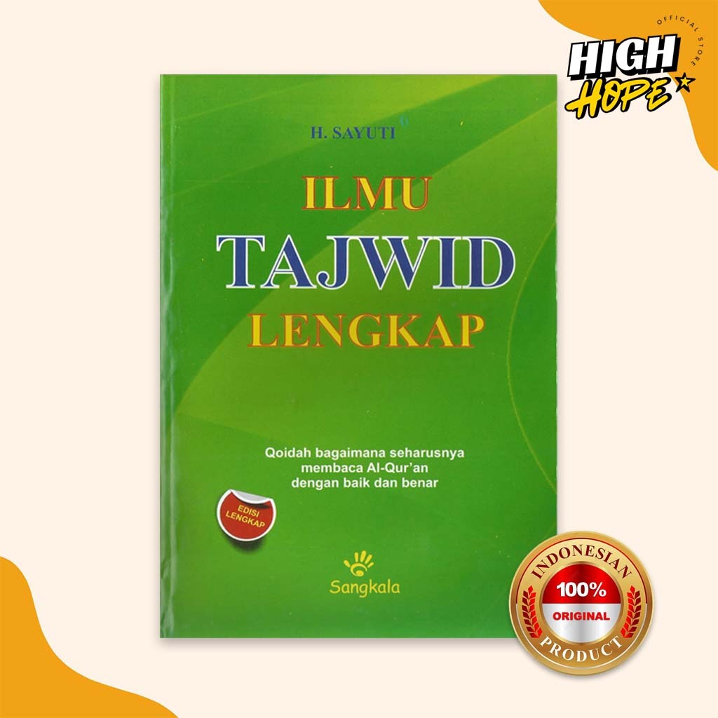 Buku Ilmu Tajwid Lengkap - H. Sayuti - Sangkala - Nawa Sena