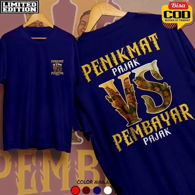 KAOS PENIKMAT PAJAK VS PEMBAYAR PAJAK KAOS DISTRO PENIKMAT PAJAK VS PEMBAYAR PAJAK PRIA WANITA