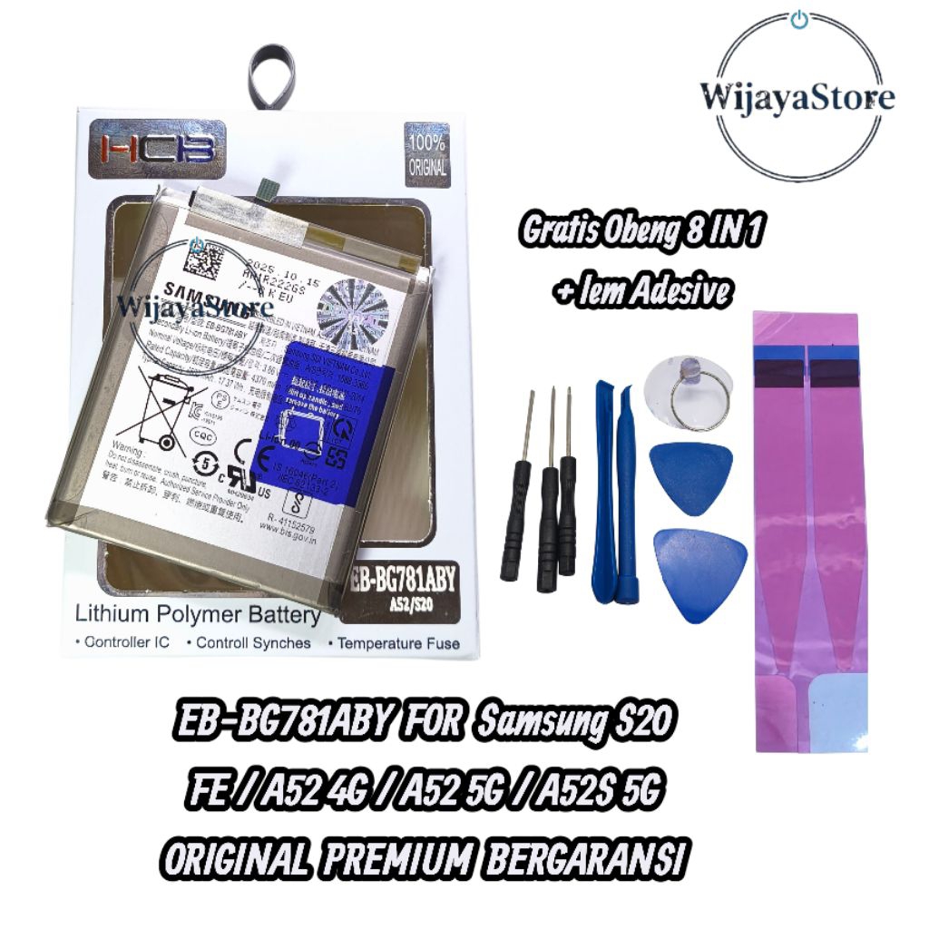 batre baterai batre HP Samsung S20 FE / A52 4G / A52 5G / A52S 5G EB- BG781ABY ORIGINAL PREMIUM BERG