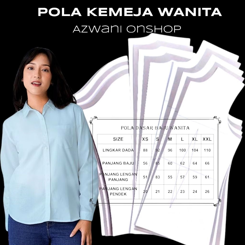 POLA KEMEJA WANITA (BERISI 6 UKURAN) PILIH SIZE PAKAI KARTON SAMSON TEBEL 150GSM