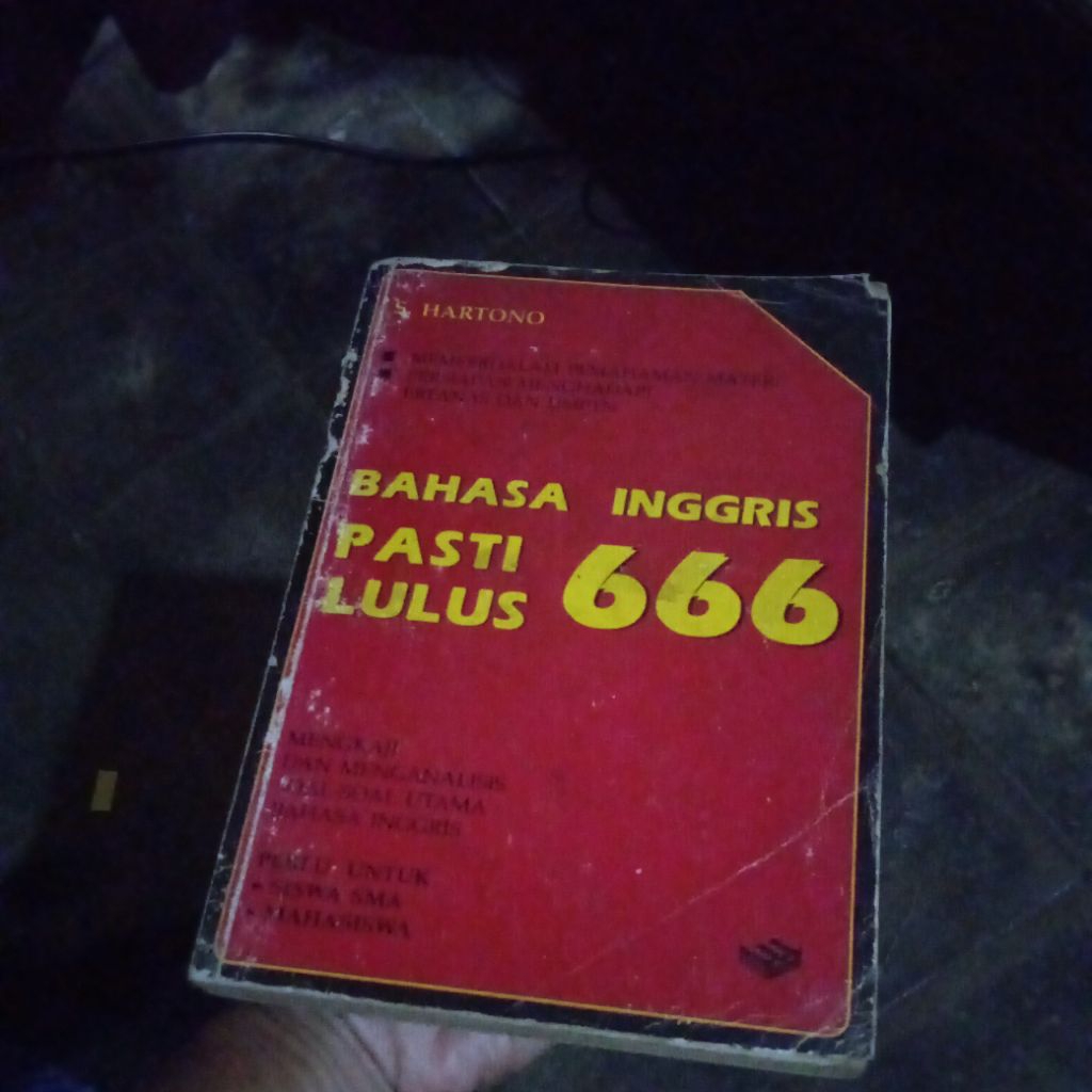 buku persiapan menghadapi Ebtanas dan UMPTN Bahasa inggris 666, pasti lulus, untuk SMA dan Mahasiswa