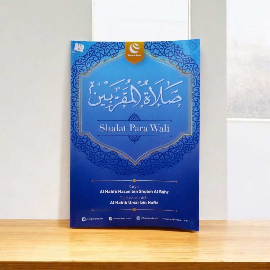 SHALAT PARA WALI terjemah.Sholatul muqorrobin