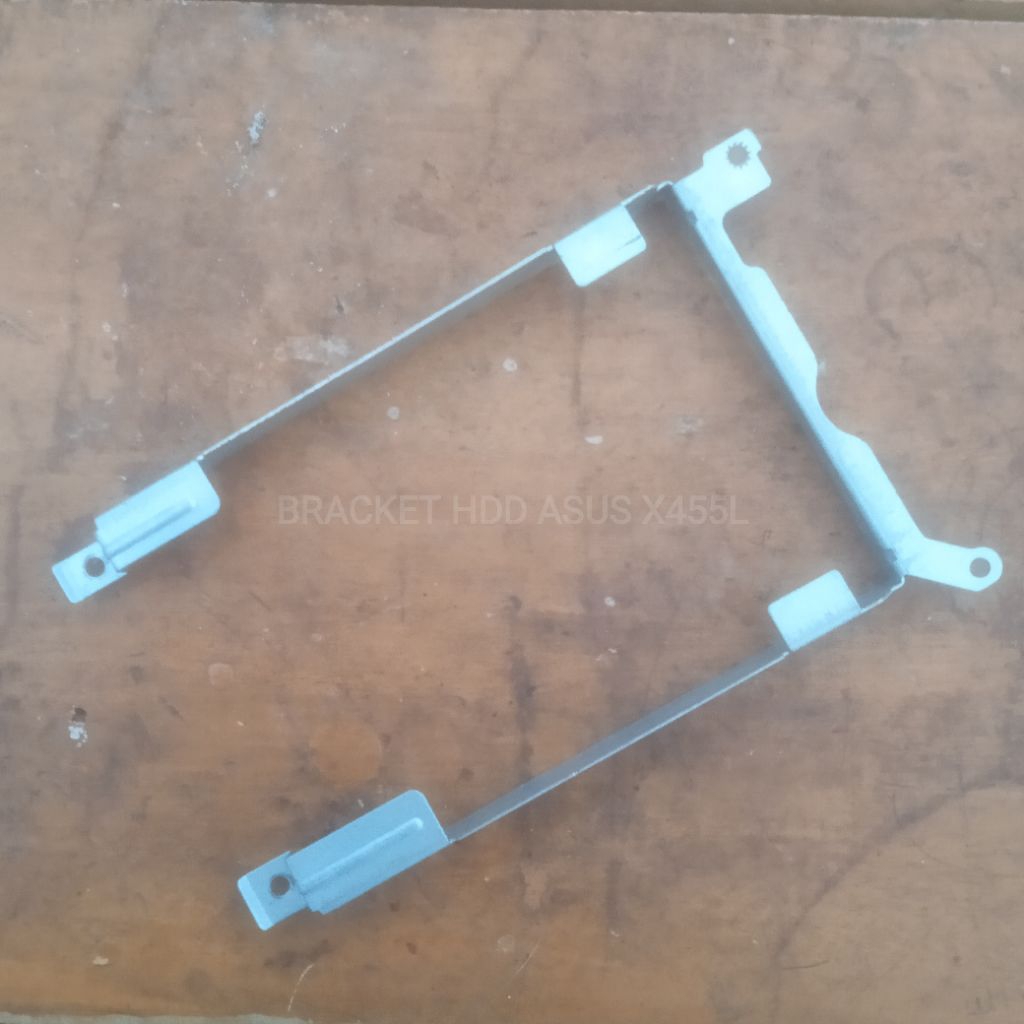 BRACKET HDD ASUS X455L A455L BEKAS