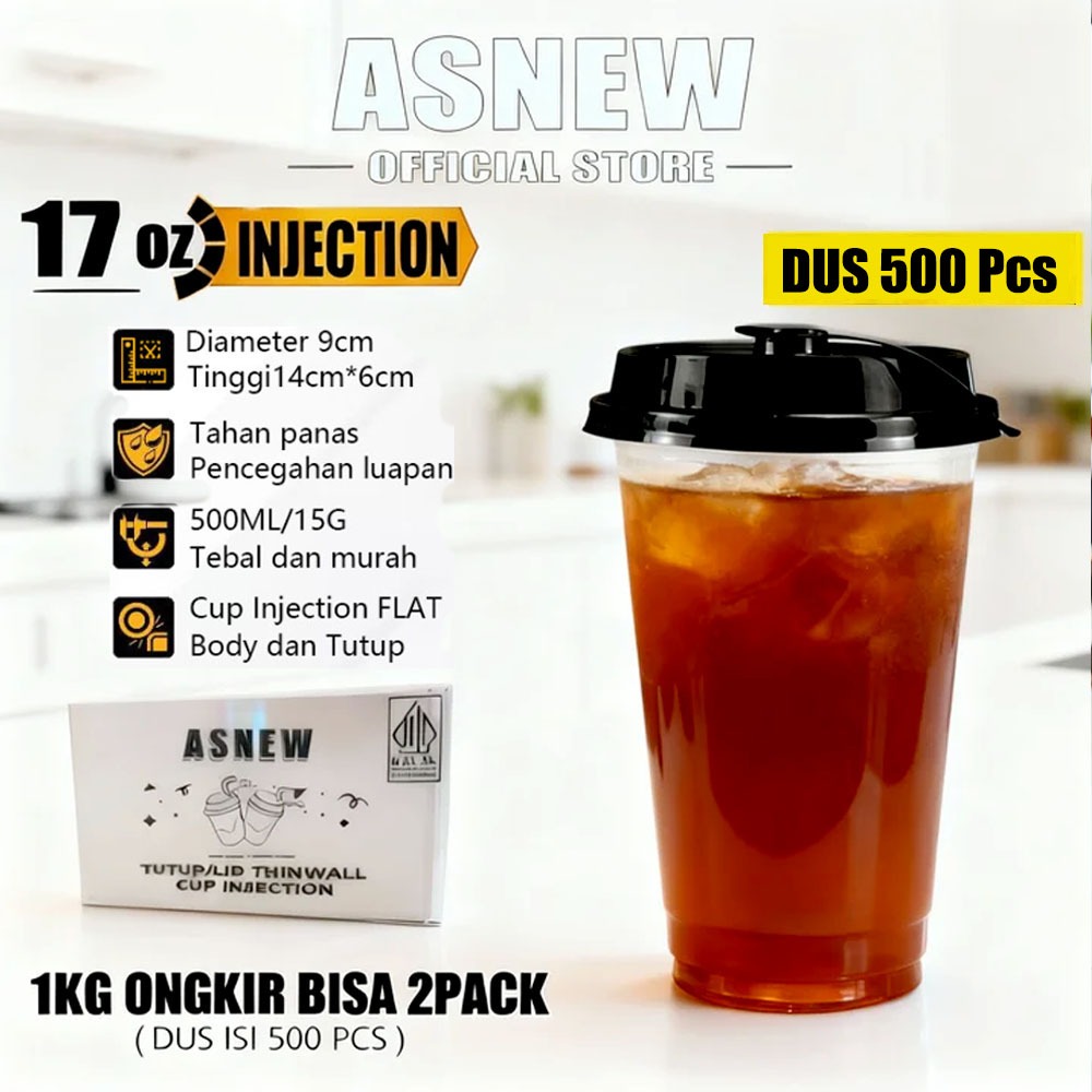 ASNEW 500 Pcs CUP INJECTION 17oz 500ML / Gelas Plastik Tebal / CUP PLASTIK / CUP BENING Tutup Sambng