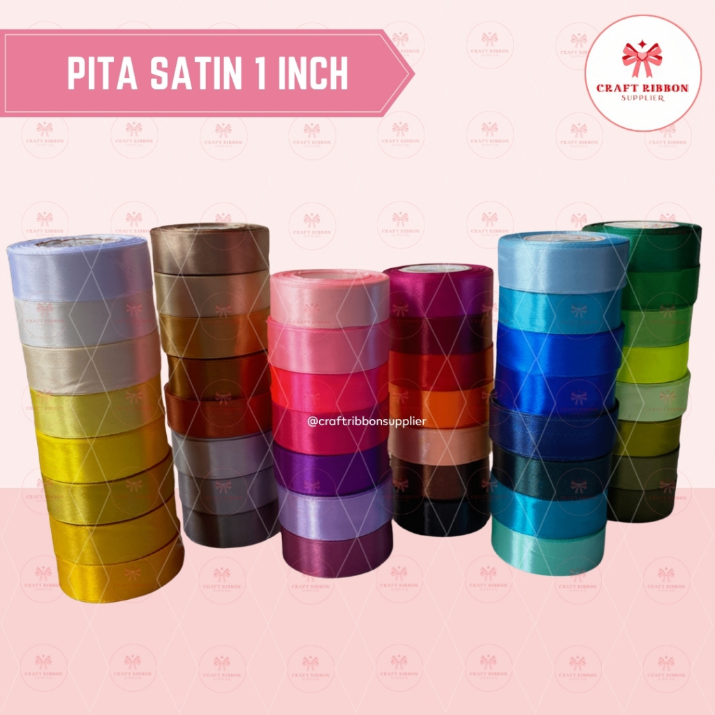 PITA SATIN 1 INCH = 2,5 CM | PITA SATIN 1 IN | PITA SATIN 1"