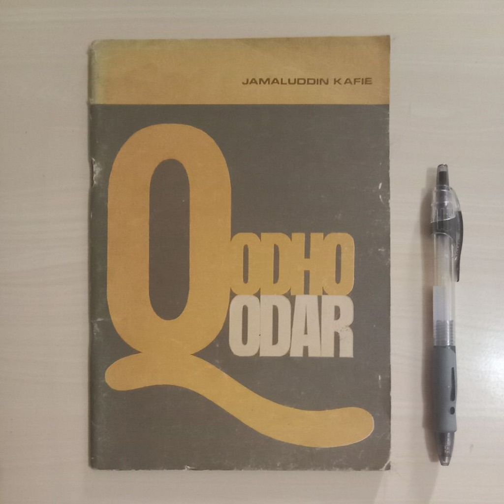 QODHO QODAR - JAMALUDDIN KAFIE - PENERBIT PT BINA ILMU - 1981 - Buku Lawas Bekas Murah Original - B2