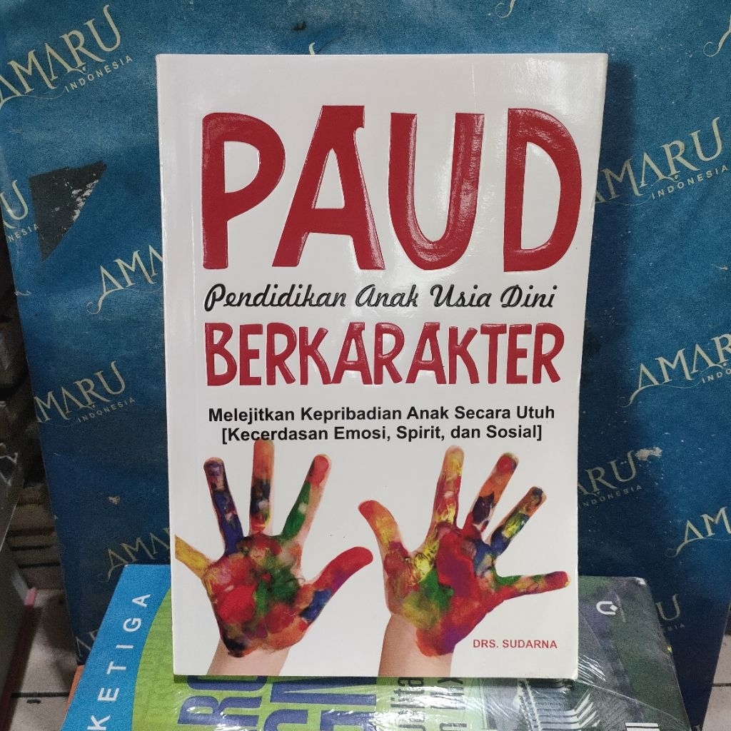 ORIGINAL BUKU PAUD PENDIDIKAN ANAK USIA DINI BERKARAKTER