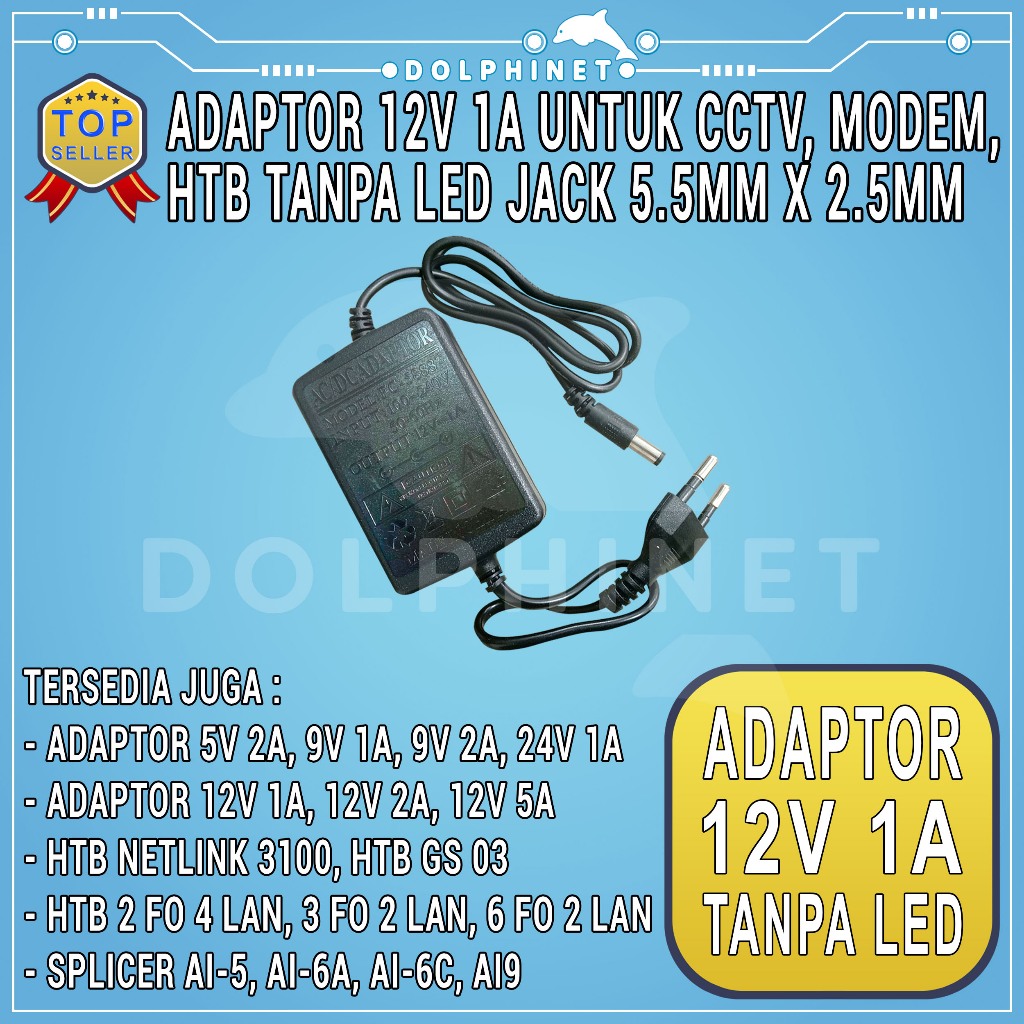 Adaptor 12V 1A Baru Kualitas Bagus Untuk Router Modem CCTV STB HTB Converter Fiber Optic FO Universa