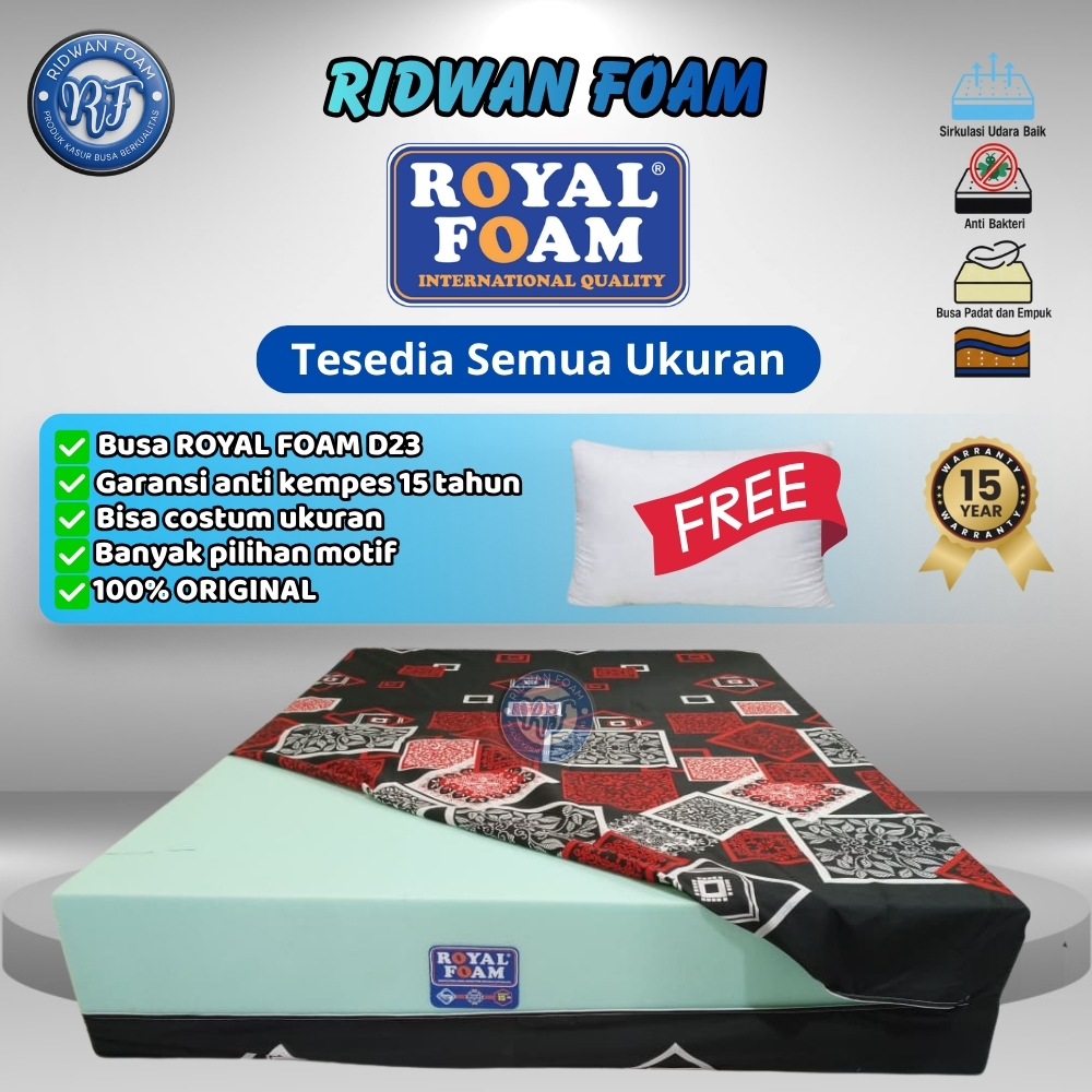 Kasur Busa ROYAL FOAM Density 23 Garansi 15 Tahun Original Ukuran ALL SIZE TEBAL ALL SIZE TEBAL 50cm