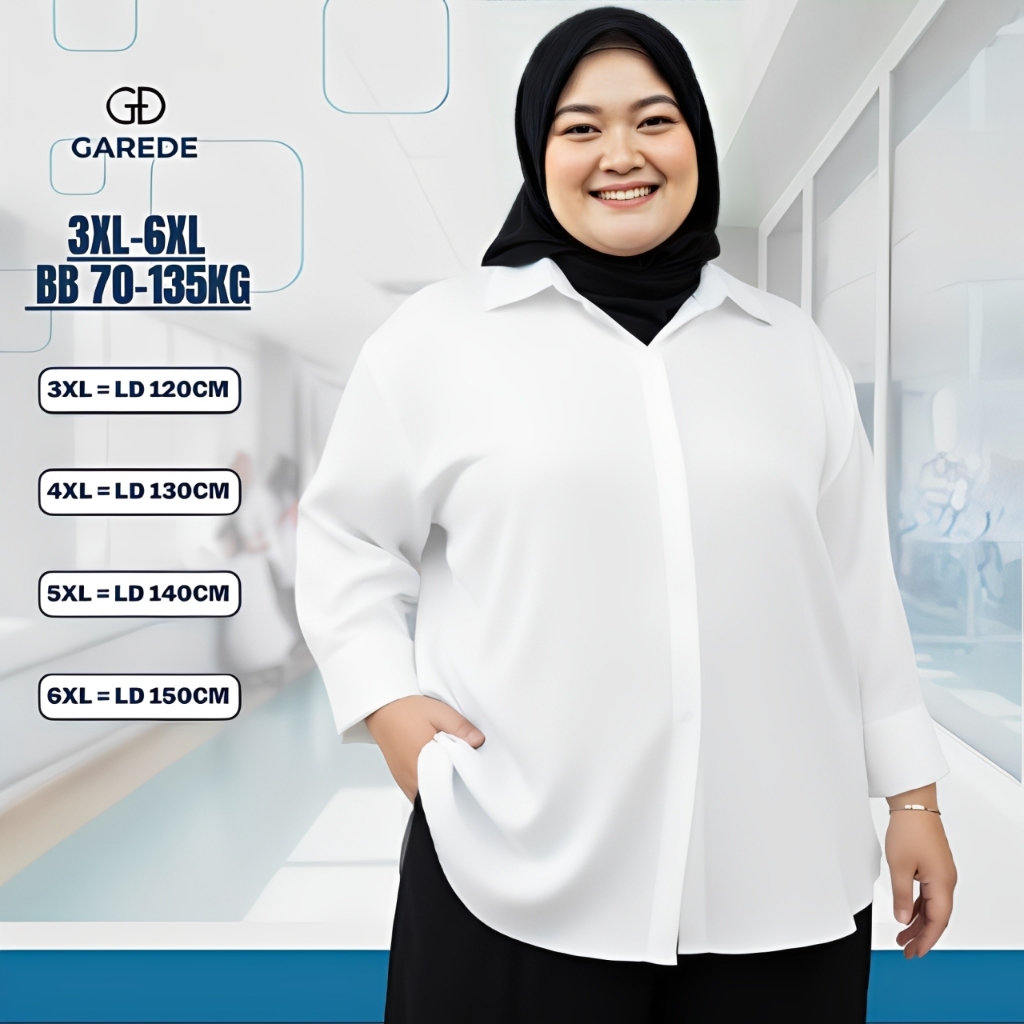 Garede Oversized Shirt - Kemeja Putih Wanita Lengan Panjang Jumbo LD 120 130 140 150