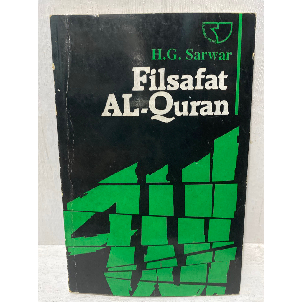 Buku Original FILSAFAT AL-QURAN -  H.G. SARWAR