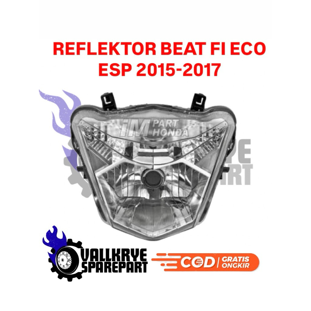 REFLEKTOR BEAT FI - REFLEKTOR LAMPU DEPAN BEAT FI ECO ESP 2015-2017 - ORIGINAL SECOND