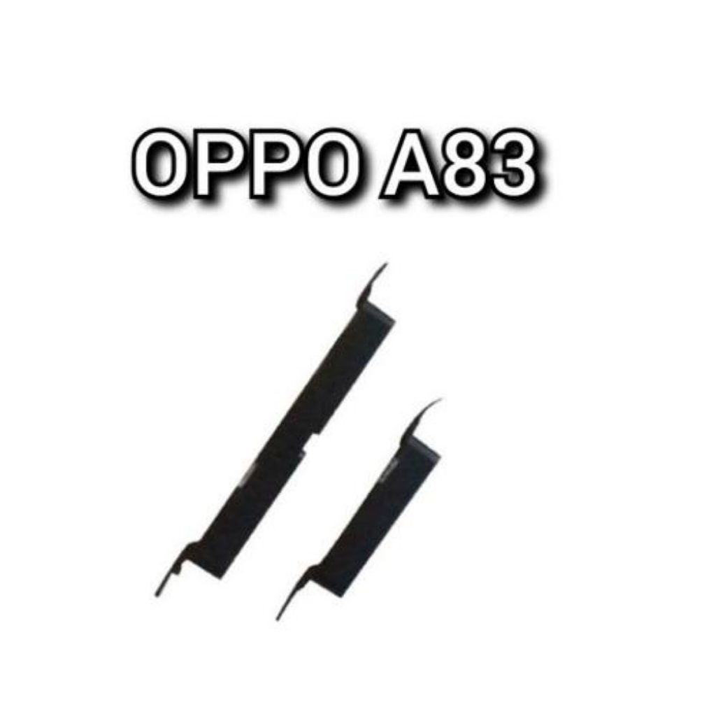 TOMBOL LUAR ON OFF OPPO A83