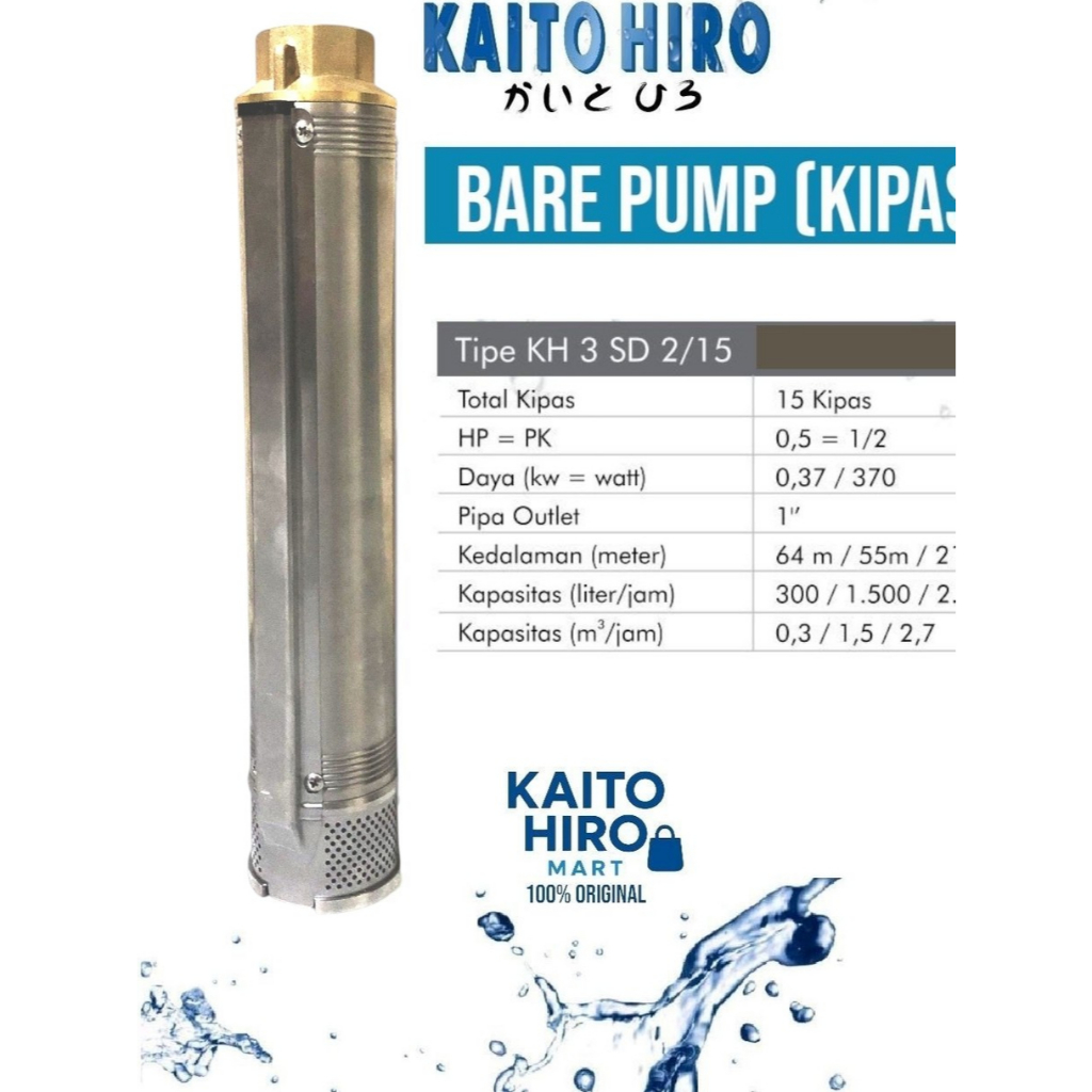 Bare Pump KAITO HIRO 3 inch 0,5 HP - Kipas Pompa Satelit KTH Tipe KH3SD2/15