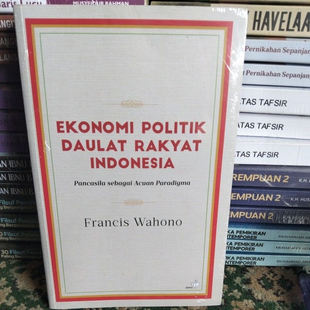 EKONOMI POLITIK DAULAT RAKYAT INDONESIA