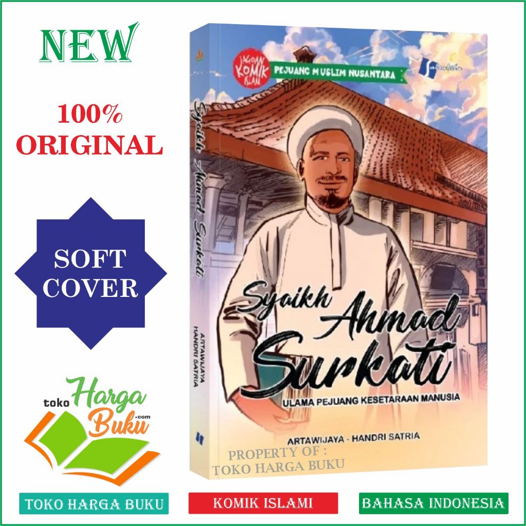 Foto Komik Syaikh Ahmad Surkati Ulama Perjuangan Kesetaraan Manusia FULL COLOR Ulama Pejuang Yang Banyak Melahirkan Kader Hebat di Negeri Ini - Salsabila