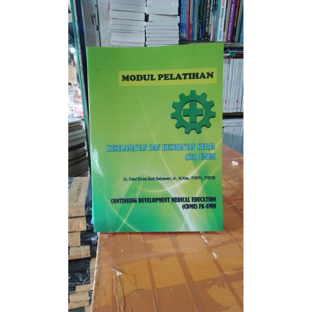 MODUL KEPELATIHAN KESELAMATAN, KESEHATAN, KERJA (K3) UMUM