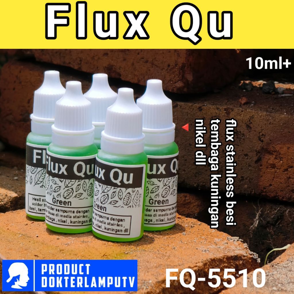 FLUX QU HIJAU FLUX SOLDER STAINLESS BESI TEMBAGA KUNINGAN NIKEL DLL