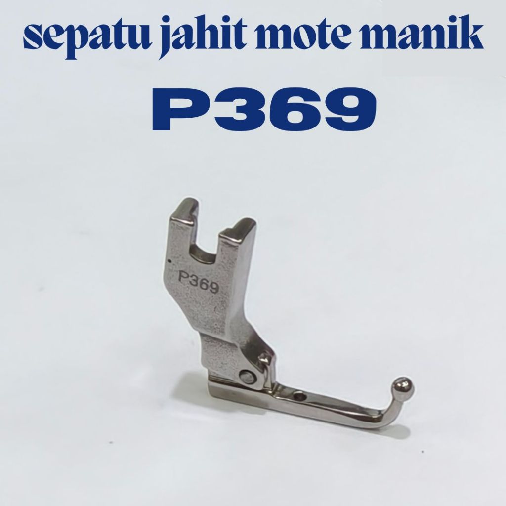 P369 sepatu jahit mote manik beads sequin kebaya baju pengantin presser foot jahit kain brokat high 