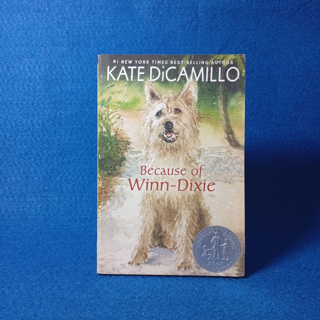 Because of Winn-Dixie by Kate DiCamillo