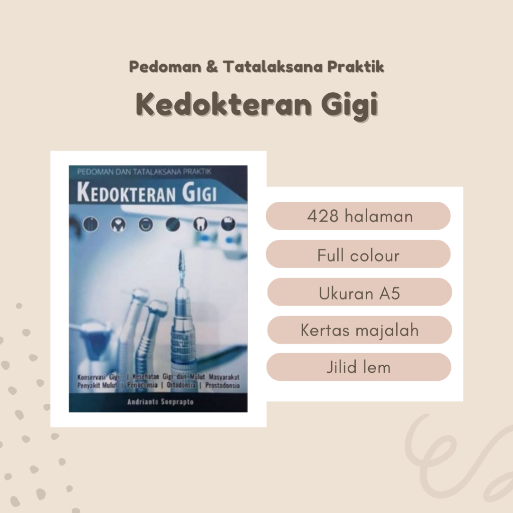 Buku PEDOMAN TATALAKSANA PRAKTIK KEDOKTERAN GIGI