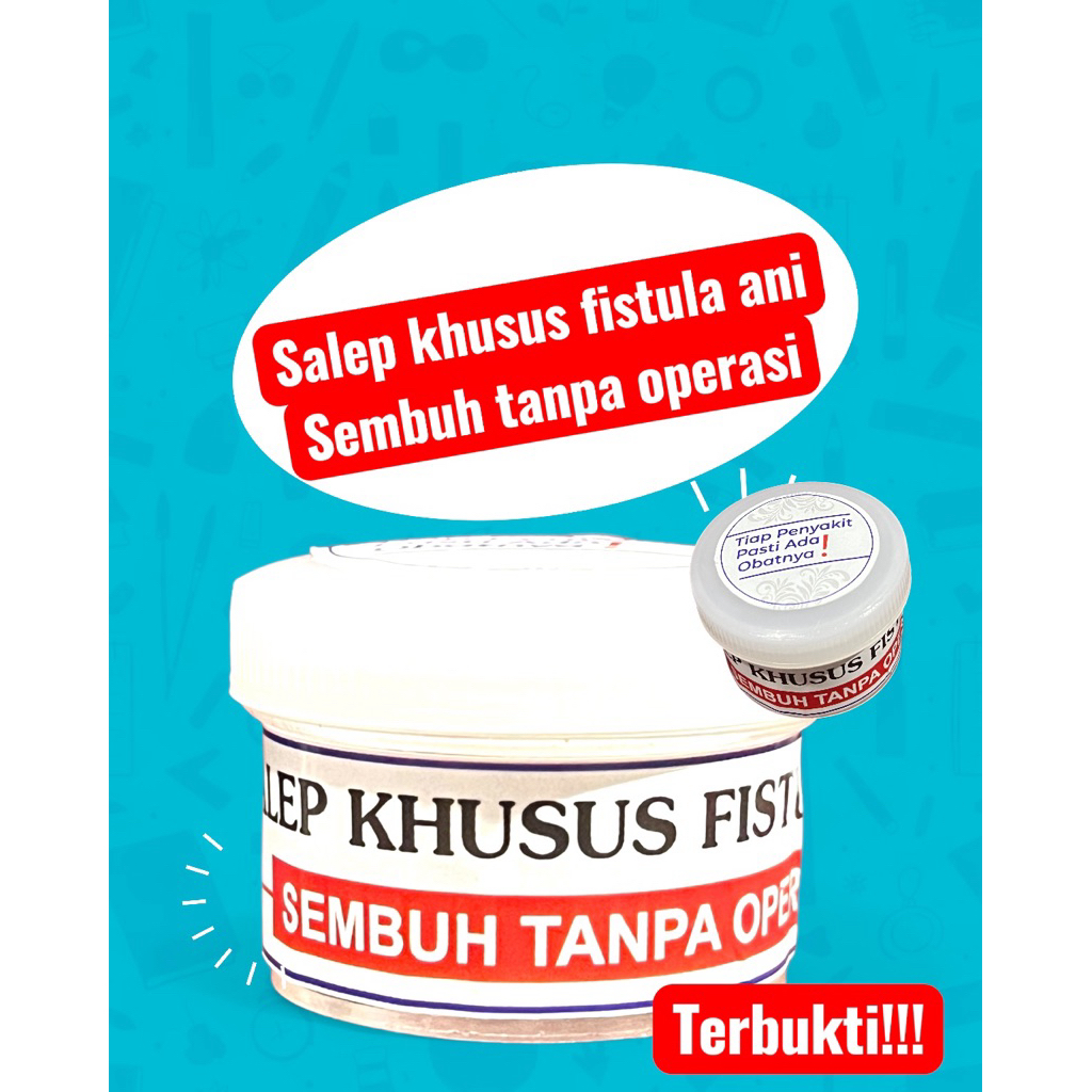 obat fistula ani salep sembuh FISTULA ANI khusus FISTULA ANI [Sembuh tanpa operasi] 5gr