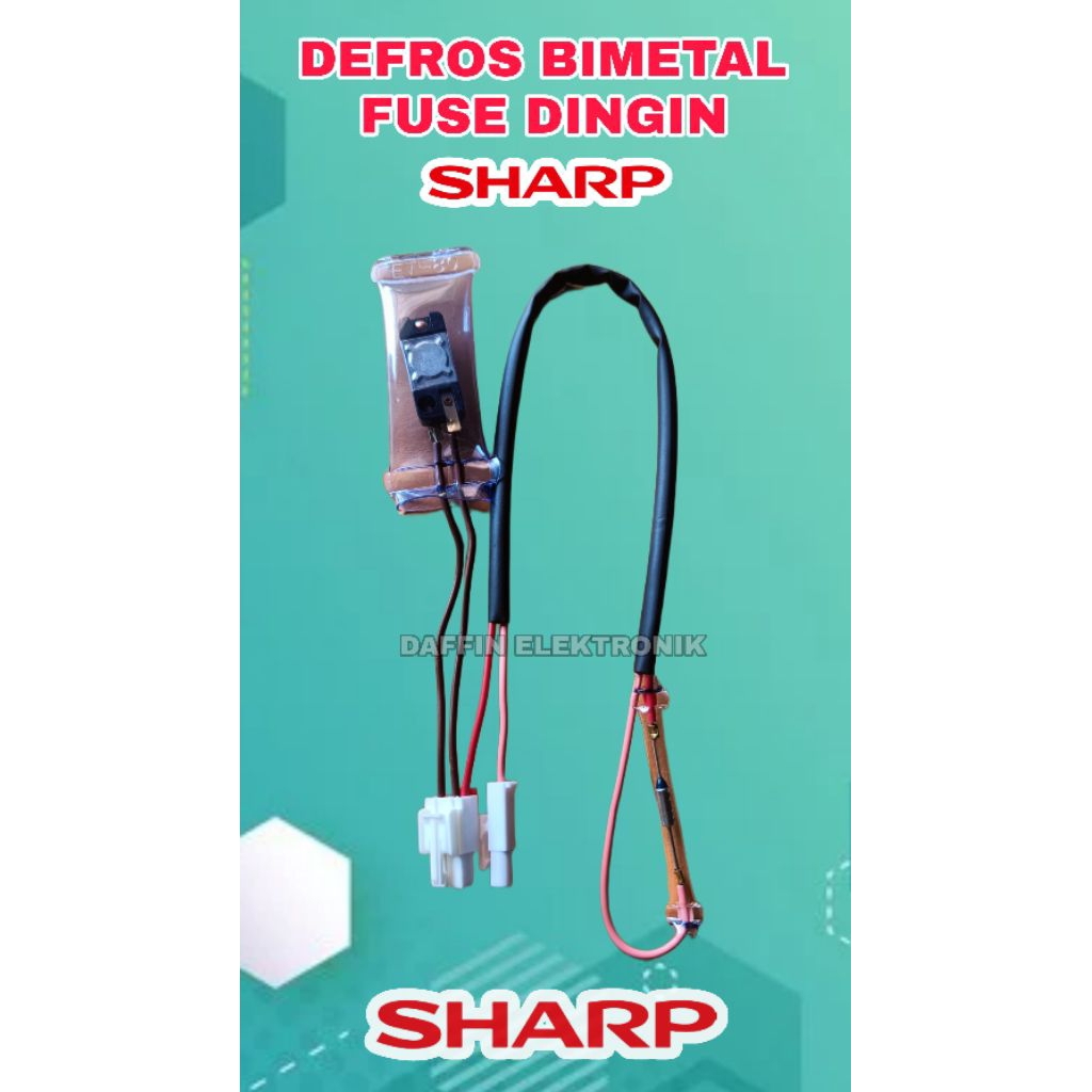DEFROS BIMETAL Fuse Kulkas Sharp | DEFROS Sharp | BIMETAL Sharp