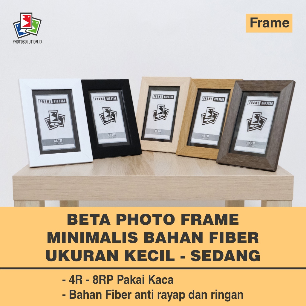 BETA FRAME Bingkai Foto Minimalis Bahan Fiber - PHOTOSOLUTION - 4R 10x15 / 5R 13x18 / 6R 15x20 / 8R 