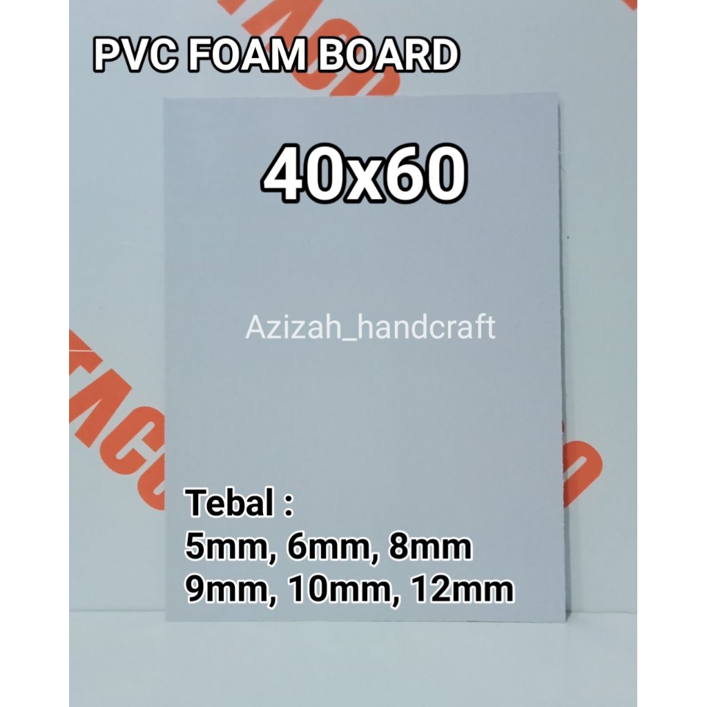 PVC Foam Board 40x60 tebal 5mm, 6mm, 8mm, 9mm, 10mm, 12mm / PVC foam board lembaran