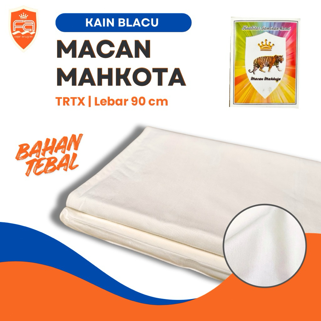 (30 Meter) Kain Blacu cap MACAN MAHKOTA Lebar 90 cm (Blaco / Belacu / Belaco) | Bahan Polyester | Ba