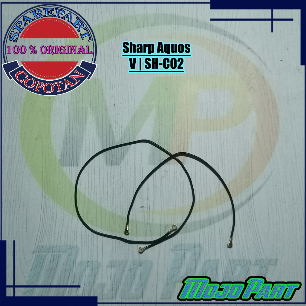 Sharp Aquos V SH-C02 Kabel Antena Sinyal Original Copotan | Mojo Part