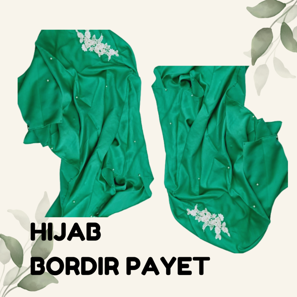 HIJAB SEGI EMPAT / HIJAB BORDIR PAYET / BORDIR MUTIARA
