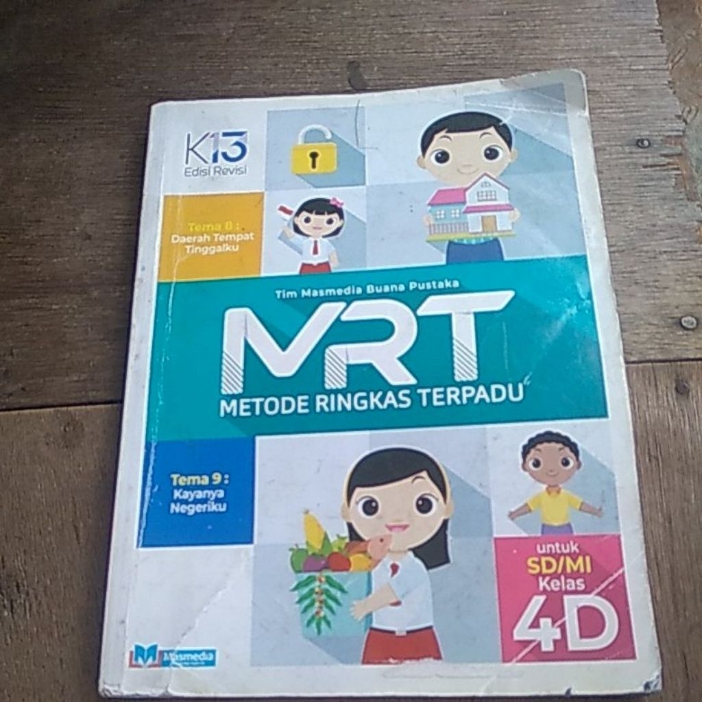BUKU MRT TEMA 8 DAN TEMA 9 UNTUK SD MI KELAS 4D K.13 EDISI REVISI
