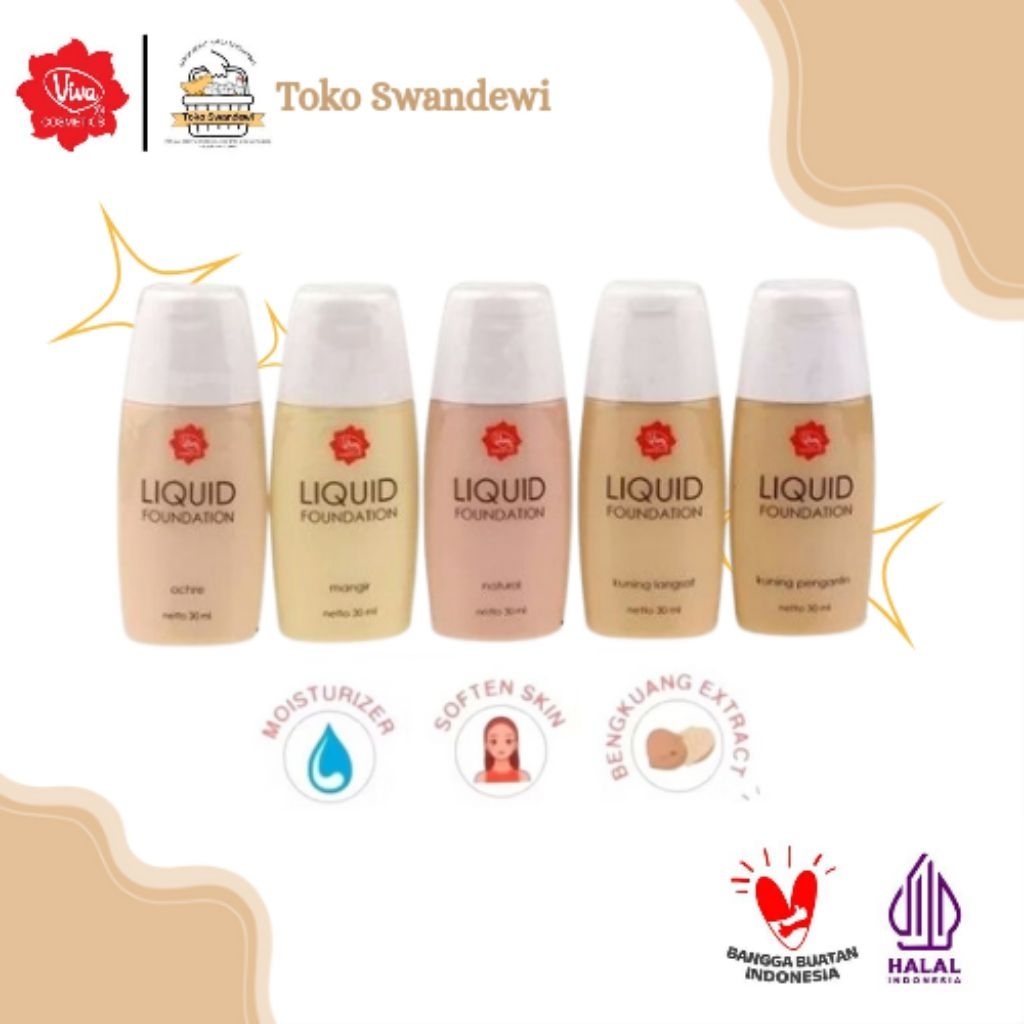 VIVA Liquid Foundation 30ml - Alas Bedak Cair Ringan BPOM | Viva Foundation (Ochre, Mangir, Natural,
