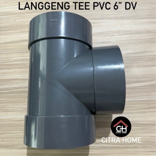 Langgeng Tee PVC 6 inch DV