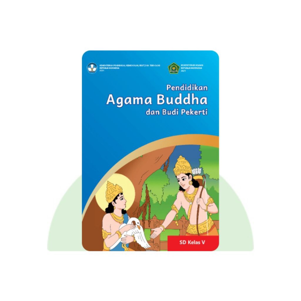 BUKU SISWA PENDIDIKAN AGAMA BUDDHA SD KELAS 5
