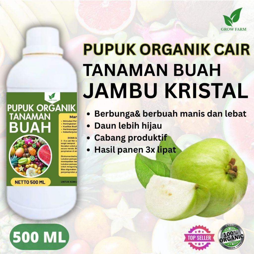Pupuk Buah Jambu Kristal 500ML/Pupuk Booster Jambu Kristal Cepat Berbuah Lebat/Pupuk Cair Jambu