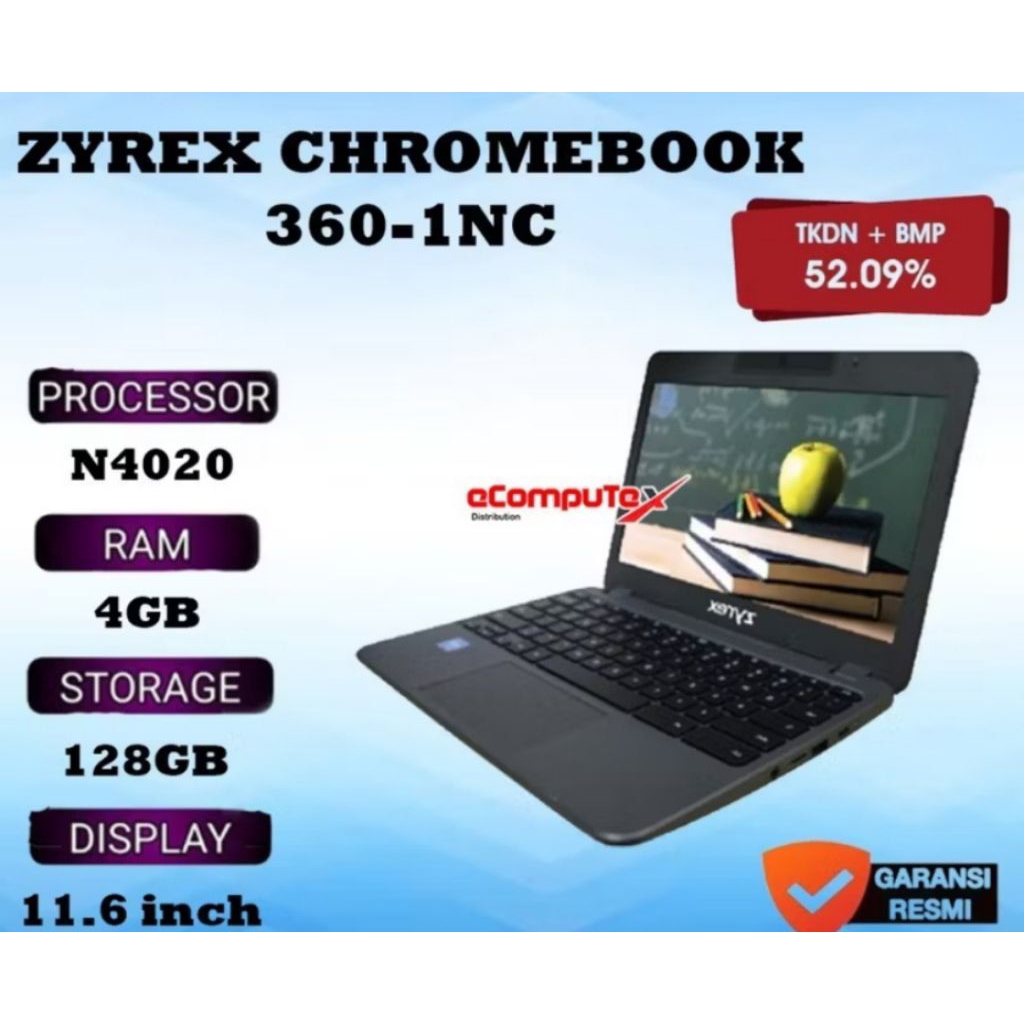 Zyrex TKDN chromebook 360-1 N4020 ram 4GB 128GB garansi