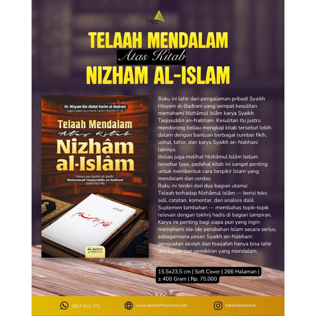 Telaah Mendalam Atas Kitab Nizham Al-Islam | Telaah Mendalam Atas Kitab Nizhamul Islam