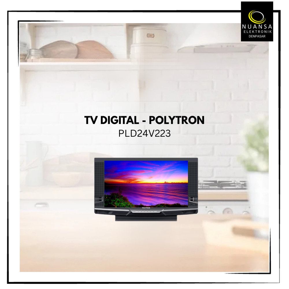 POLYTRON Digital TV 24 Inch  PLD 24V223 - Nuansa Elektronik Denpasar