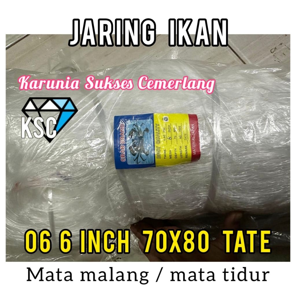 JARING IKAN 060 6 INCH 70X80 TATE (MATA MALANG) CAP KEPITING / JARING SENAR 060 / PUKAT 6 INCH / PUK