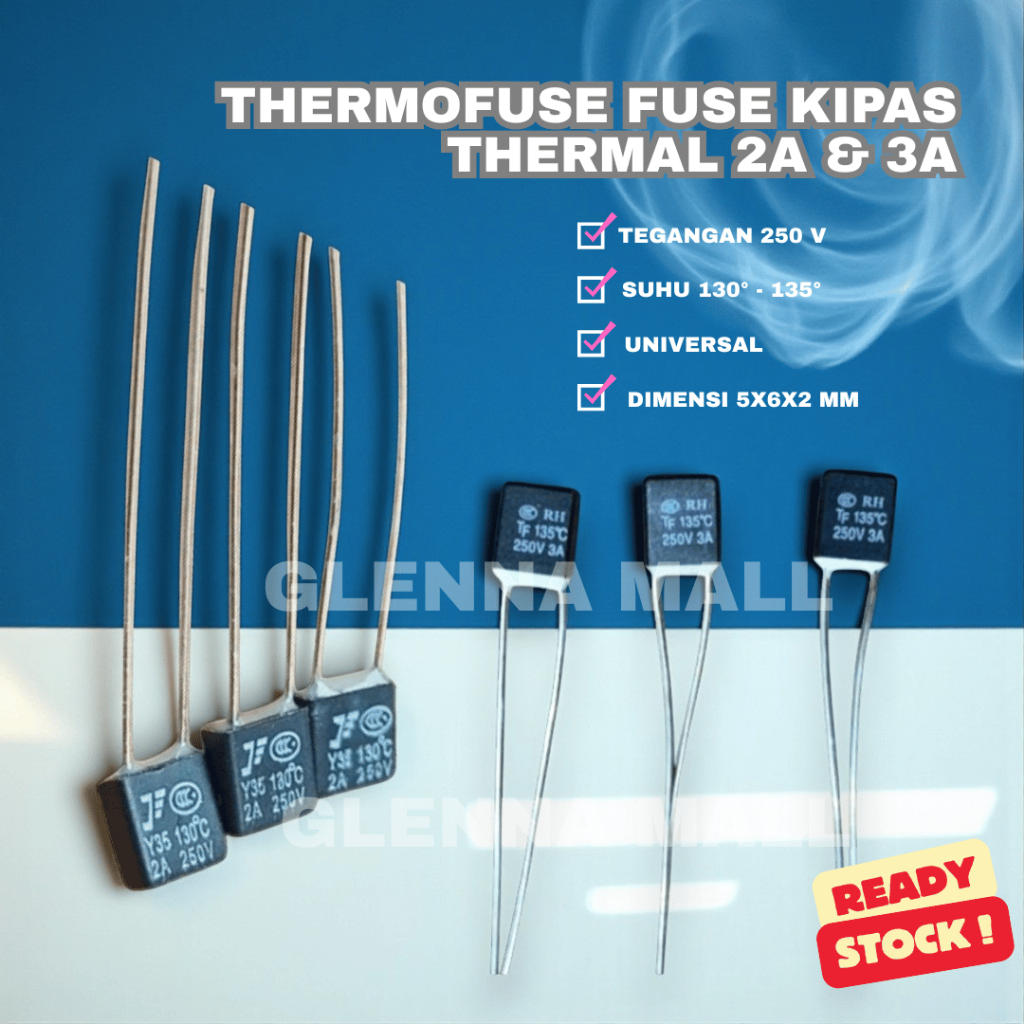 Fuse Kipas Angin 2A 3A- Pius Kipas Fius 2 Ampere 3 Ampere / Thermofuse