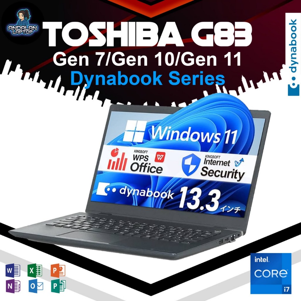 LAPTOP SLIM TOSHIBA DYNABOOK G83 INTEL CORE I7 / I5 GEN 11/10 INTEL IRIS RAM 16 SSD 512