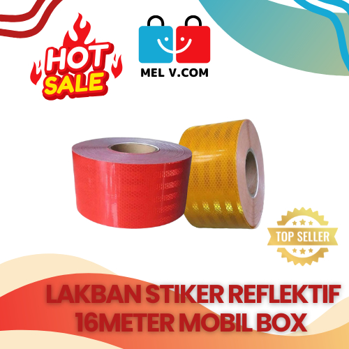 Lakban Stiker Reflektif 16meter Reflector Safety Sticker Reflektor Cahaya Keselamatan Kendaraan Mobi