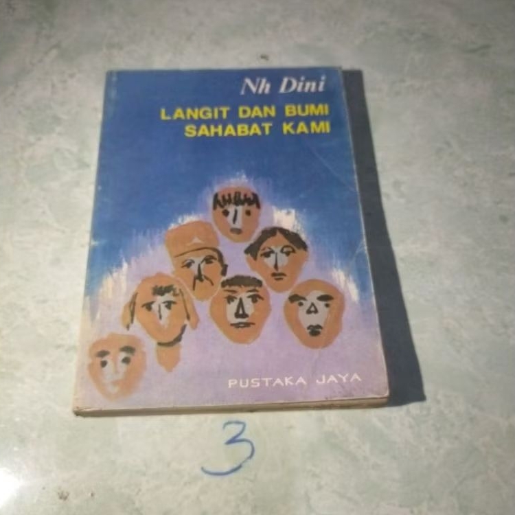 Nh dini - langit dan bumi sahabat kami - cetakan pertama