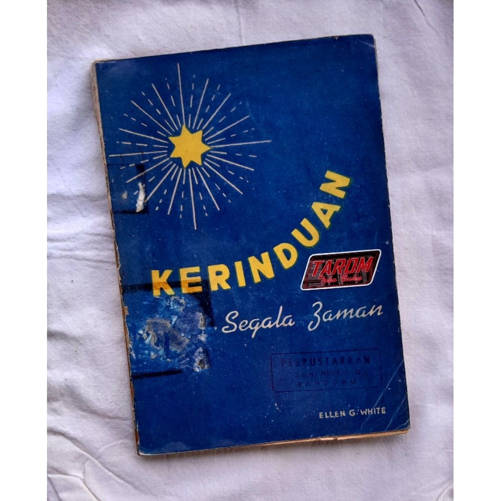 KERINDUAN SEGALA ZAMAN (II) : Ellen G. White