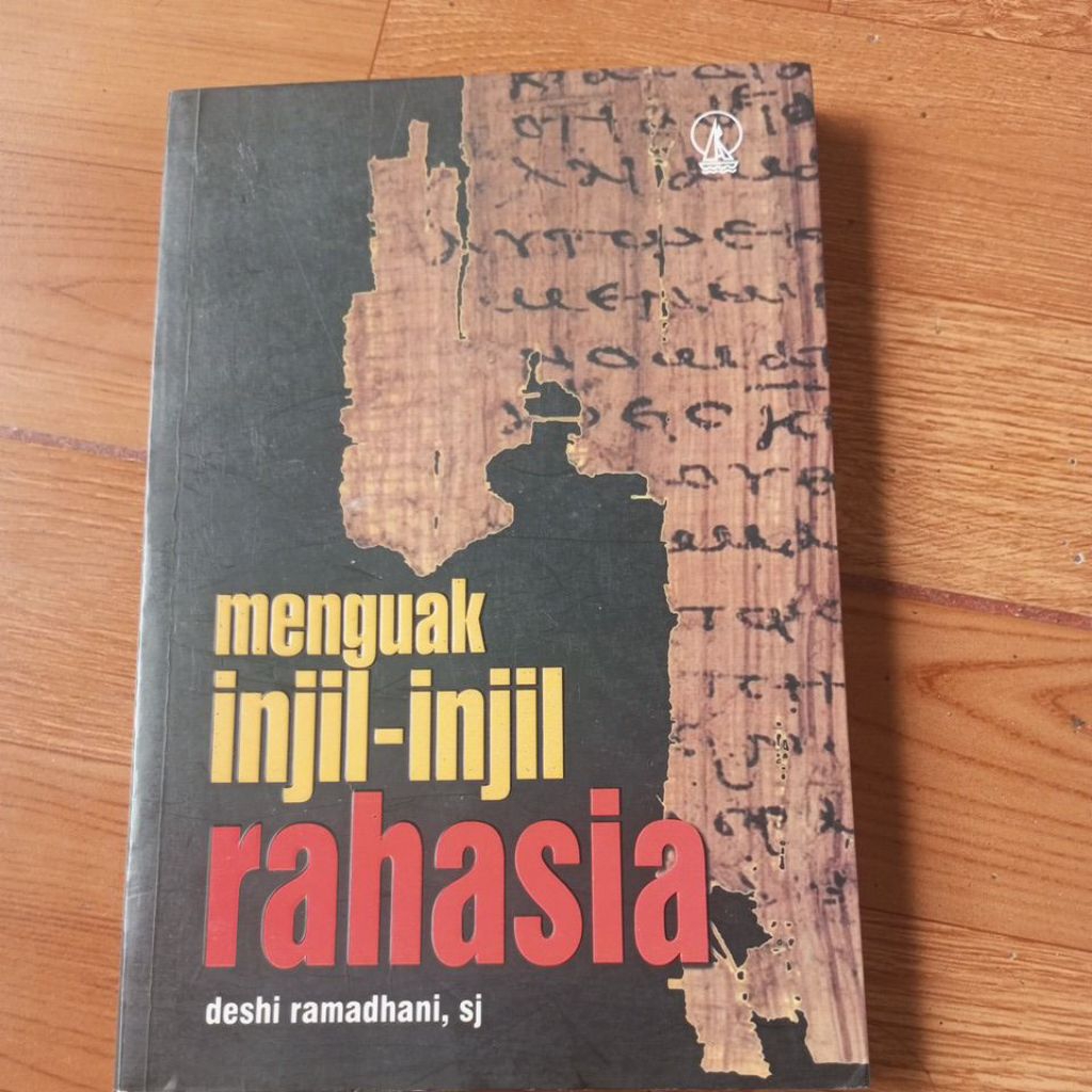 buku menguak injil-injil rahasia - Deshi Ramadhani