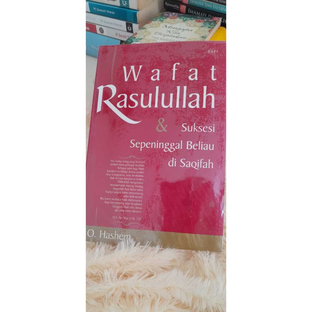 Wafat Rasulullah & Suksesi Sepeninggal Beliau di Saqifah